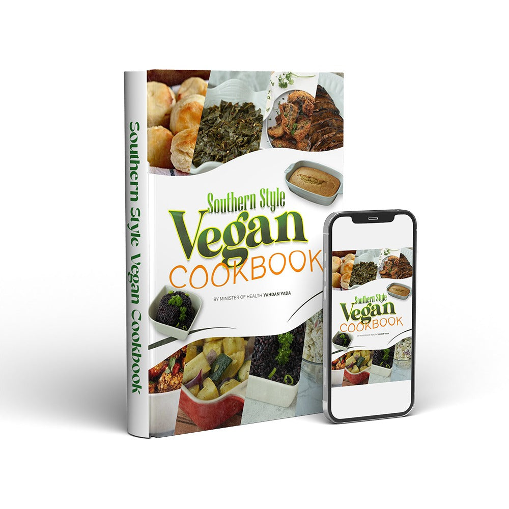 Minister Yada's Digital Southern Vegan Style CookBook.